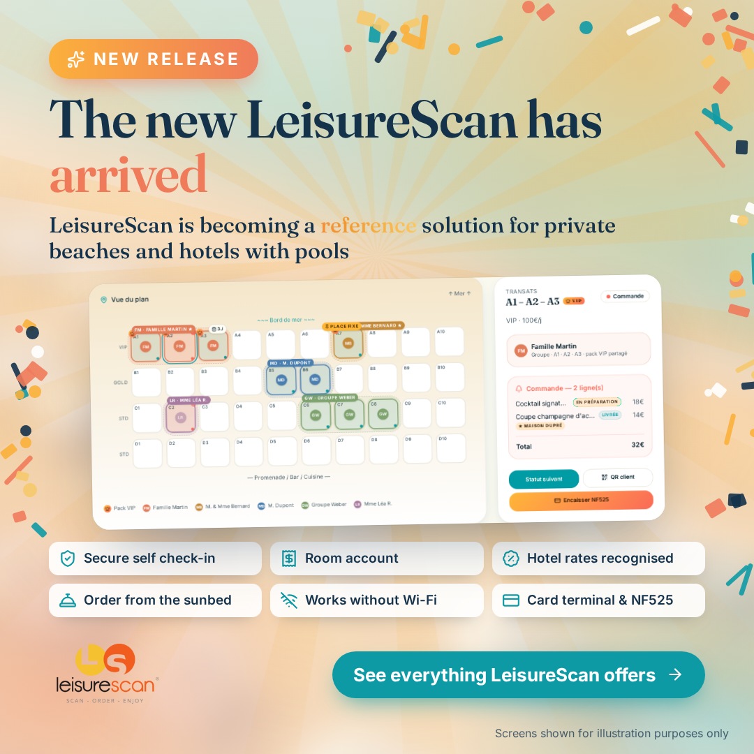 LeisureScan new version announcement: secure self check-in, room account, hotel rate recognised, sunbed ordering, service without Wi-Fi, built-in card terminal